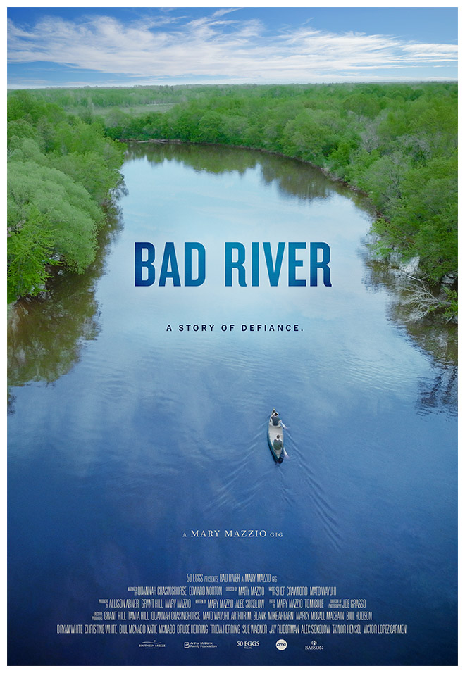 Bad River: This inspiring film brings us through the epic sweep of
history into the present…